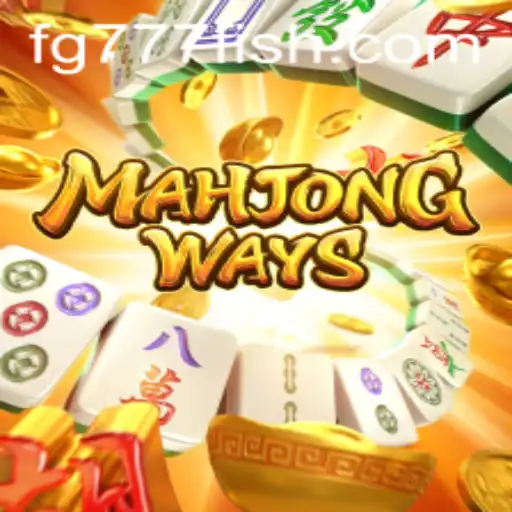 Discovering the Fascination of MahjongWays: Unraveling the Journey and Rules with FG777